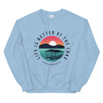 Life is better at the lake sunset Unisex Sweatshirt
