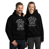 Find me at the Cottage Unisex Hoodie