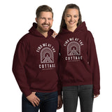 Find me at the Cottage Unisex Hoodie
